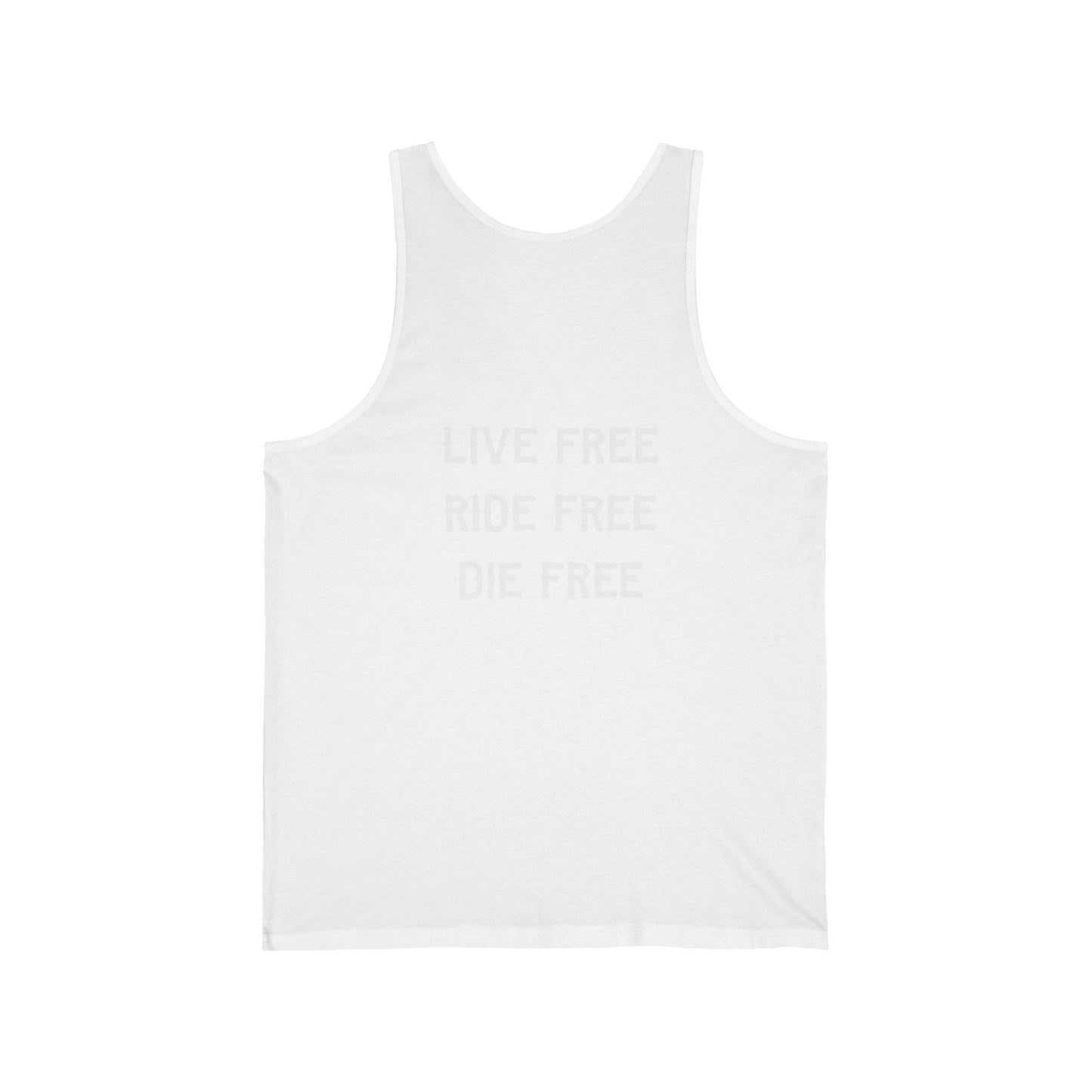 Live Free. Ride Free. Die Free. Jersey Tank